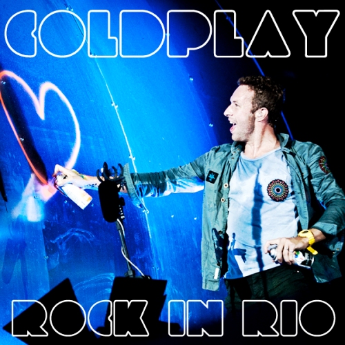 Coldplay – Live at Rock in Rio (2011) HDTV 1080p HD