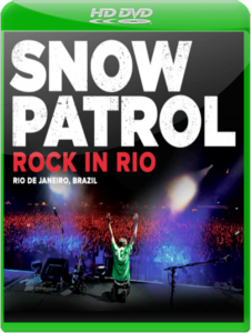 Snow Patrol – Rock in Rio (2011) HD 720p