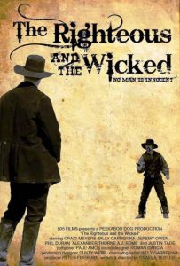 The Righteous and the Wicked (2010)
