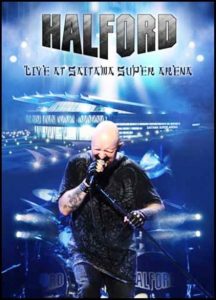 Halford – Live At Saitama Super Arena (2011)