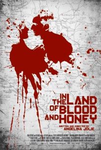 In the Land of Blood and Honey (2011)