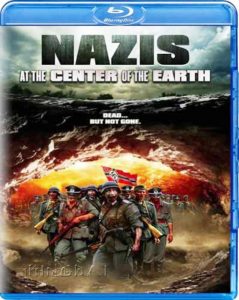 Nazis at the Center of the Earth (2012) 720p HD