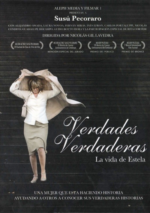 Verdades verdaderas, la vida de Estela (2011)