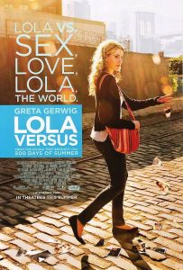 Lola Versus (2012)