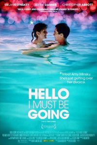 Hello I Must Be Going (2012)