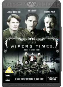 The Wipers Times (2013)