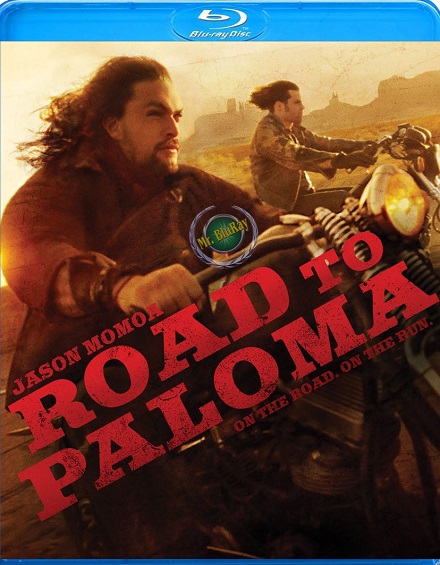 Road To Paloma (2014)