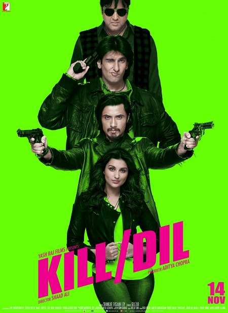 Kill Dil (2014)