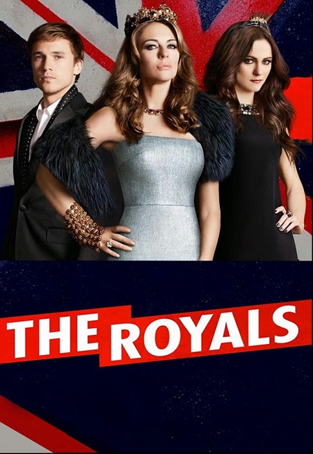 The Royals (2015) Series de TV