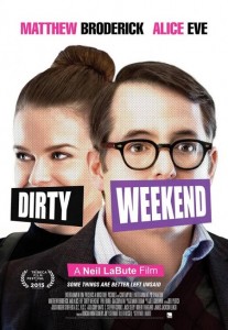 Dirty Weekend (2015) WEB-DL 720p HD