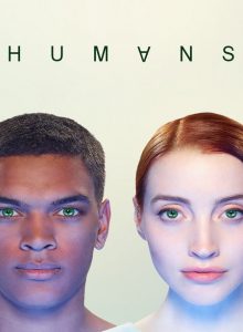 Humans (2016) Serie de TV 720p HD Segunda Temporada