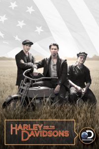 Harley and the Davidsons (2016) Miniserie