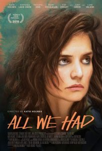 All We Had (2016) WEB-DL 720p HD