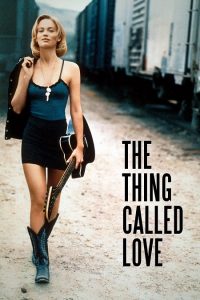 The Thing Called Love (1993) DVDRip