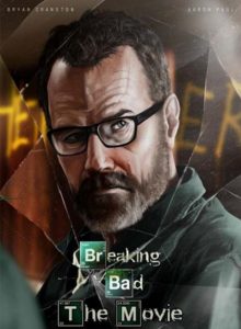 Breaking Bad: The Movie (2017) WEB-DL 720p HD