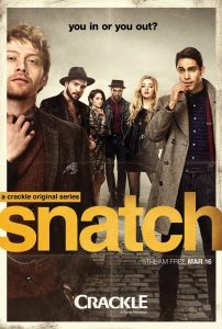 Snatch (2017) Serie de TV Primera Temporada