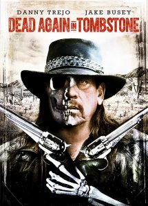 Dead Again in Tombstone (2017) BRRip