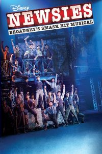 Disney’s Newsies the Broadway Musical (2017) WEB-DL