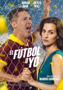 El fútbol o yo (2017) DVDRip