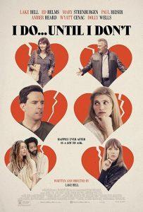 I Do… Until I Don’t (2017) WEB-DL 720p HD