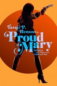 Proud Mary (2018) BluRay 720p HD