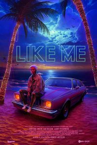 Like Me (2017) WEB-DL 1080p HD