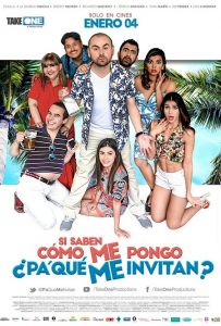Si saben como me pongo ¿pa que me Invitan? (2018) BRRip