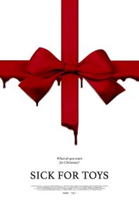 Sick for Toys (2018) WEB-DL 720p HD