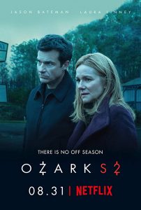 Ozark (2017) Serie de TV Segunda Temporada (2018)