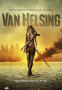 Van Helsing (2016) Serie de TV Tercera Temporada (2018)