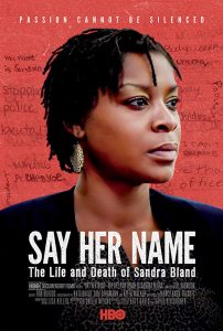Say Her Name: The Life and Death of Sandra Bland (2018) WEB-DL 1080p HD