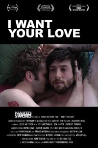 I want your love (2012) WEB-DL VIP