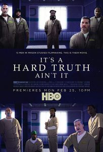 It’s a Hard Truth, Ain’t It (2018) WEB-DL 1080p HD