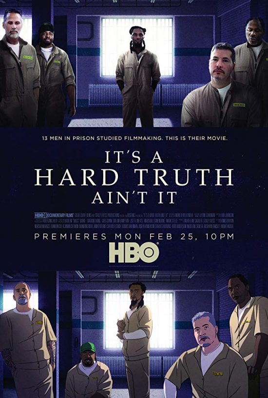 It's a Hard Truth, Ain't It (2018)
