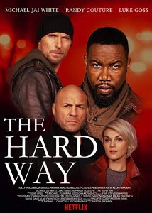 The Hard Way (2019) WEB-DL