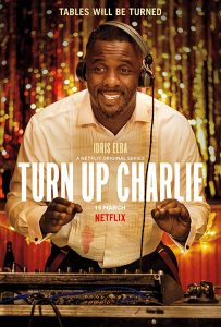 Turn Up Charlie (2019) Serie de TV Primera Temporada