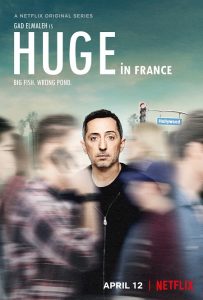 Huge in France (2019) Serie de TV Primera Temporada