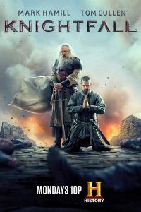 Knightfall (2019) Serie de TV Segunda Temporada