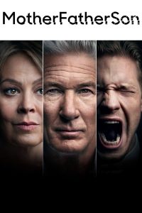 MotherFatherSon (2019) Serie de TV Primera Temporada