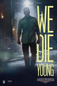 We Die Young (2019) WEBRip 1080p HD