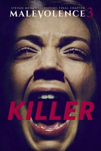 Malevolence 3: Killer (2018) WEB-DL 1080p HD