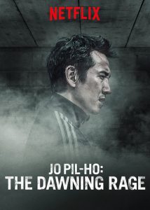 Jo Pil-ho: The Dawning Rage (2019) WEBRip