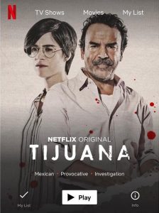 Tijuana (2019) Serie de TV Primera Temporada
