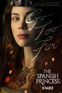 The Spanish Princess (2019) Serie de TV Primera Temporada