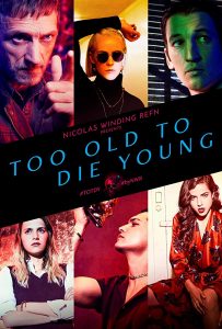Too Old to Die Young (2019) Serie de TV Primera Temporada 720p HD