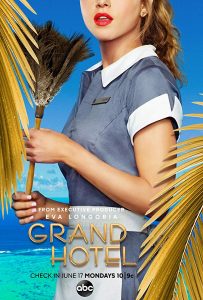 Grand Hotel (2019) Serie de TV Primera Temporada 720p HD