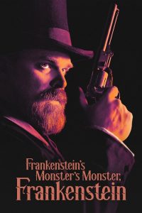 Frankenstein’s Monster’s Monster, Frankenstein (2019) WEB-DL 1080p HD