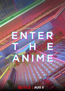 Enter the Anime (2019) WEBRip 720p HD