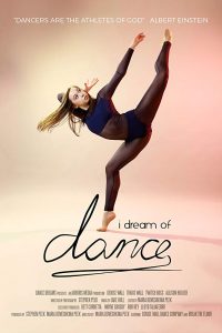 I Dream of Dance (2017) WEBRip 1080p HD