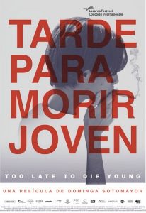Tarde para morir joven (2018) WEBRip 1080p HD